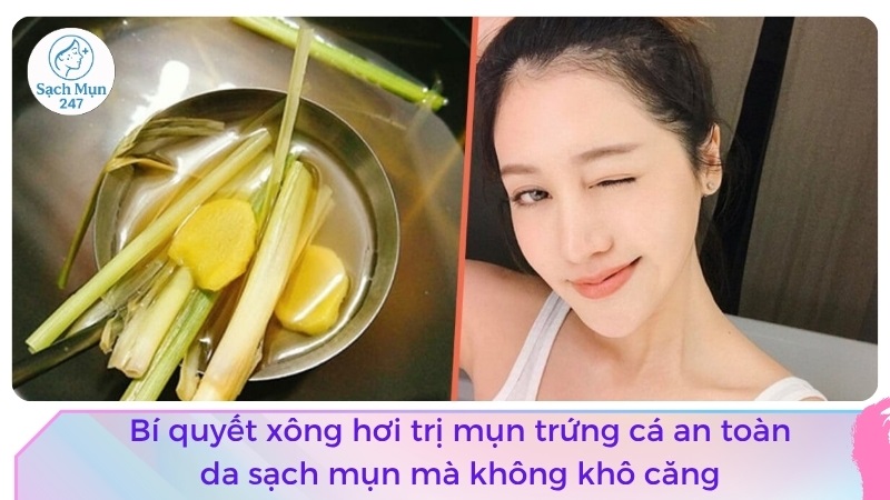 xông hơi trị mụn trứng cá